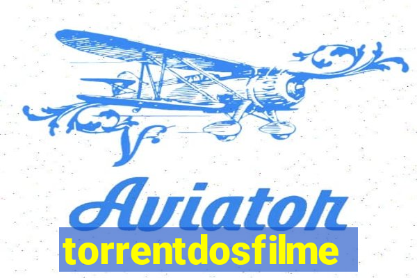 torrentdosfilmes