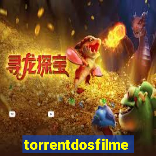 torrentdosfilmes.net