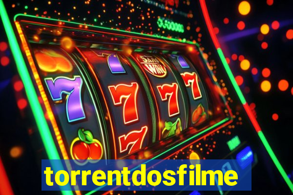 torrentdosfilmeshd