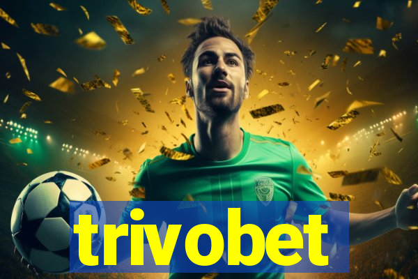 trivobet
