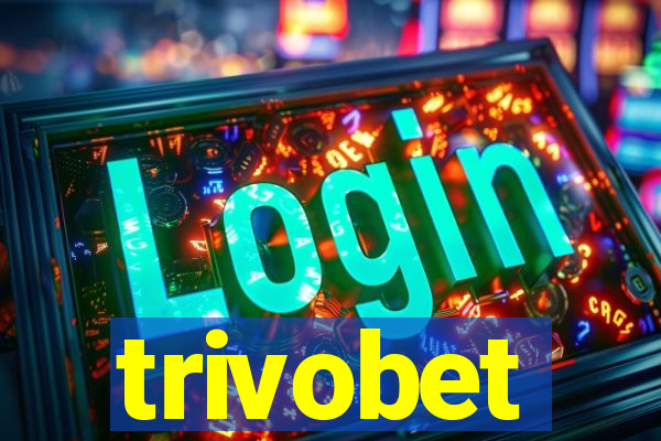 trivobet
