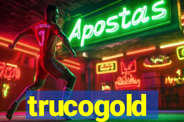 trucogold