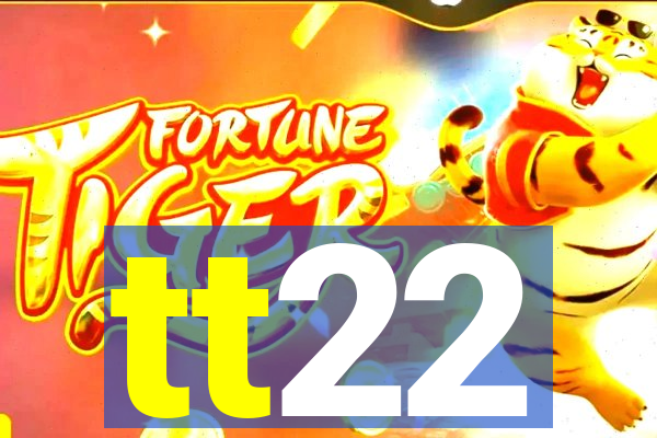 tt22