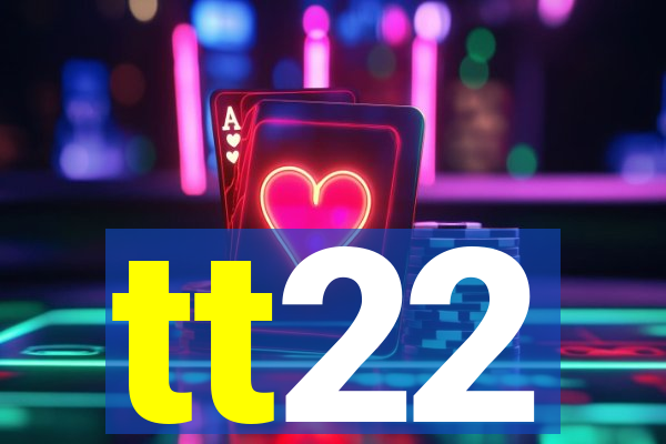 tt22