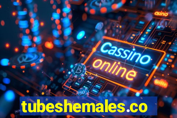 tubeshemales.com