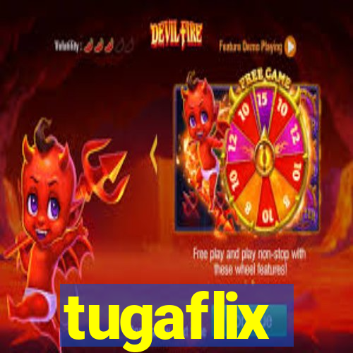 tugaflix