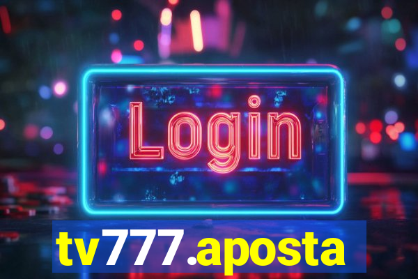 tv777.aposta