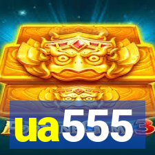 ua555