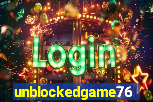 unblockedgame76
