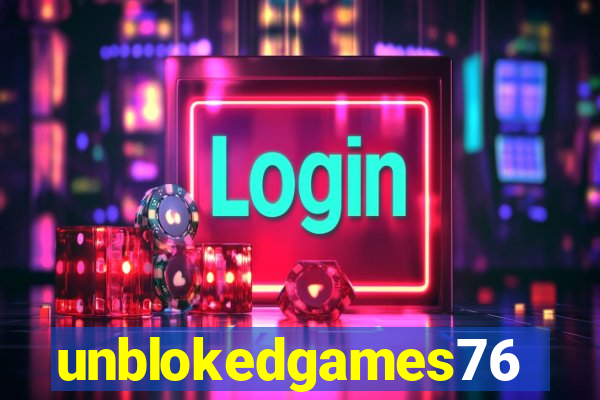 unblokedgames76