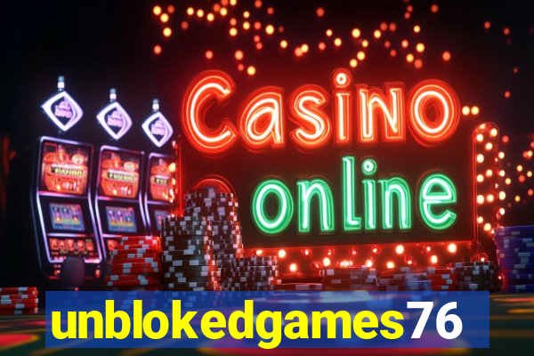 unblokedgames76