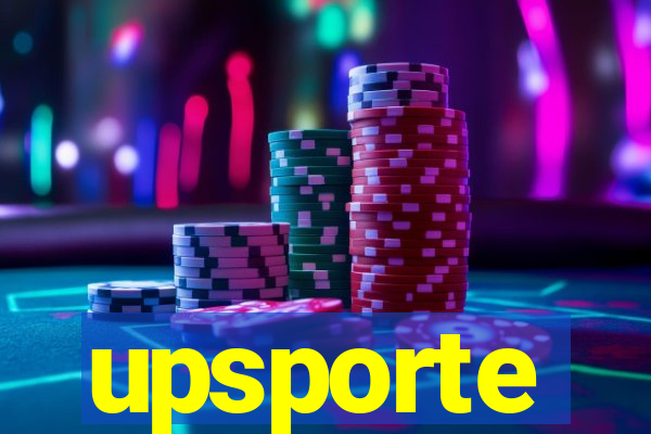 upsporte