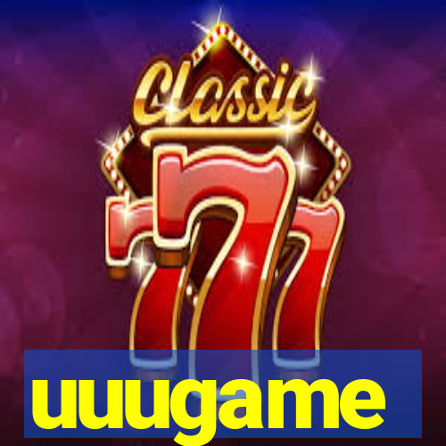 uuugame