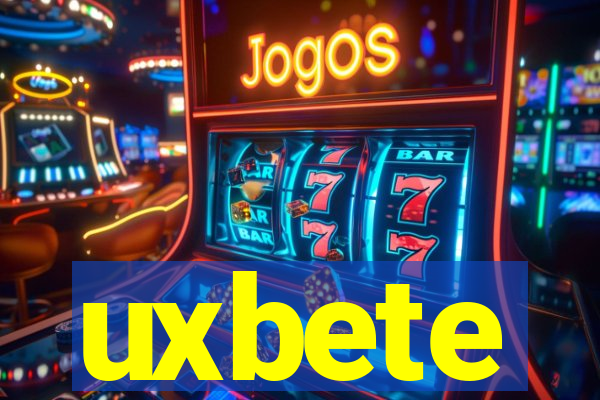 uxbete