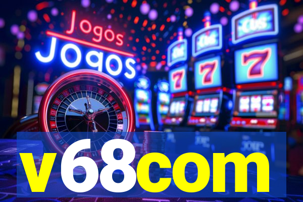 v68com
