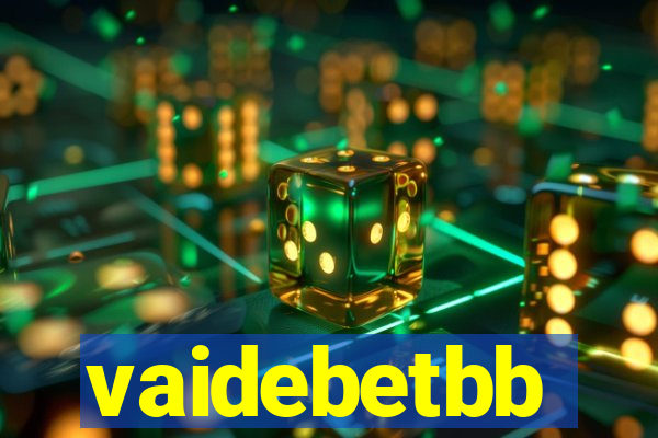 vaidebetbb