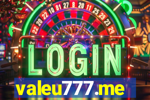 valeu777.me