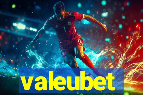 valeubet