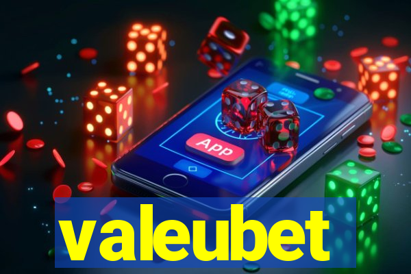valeubet
