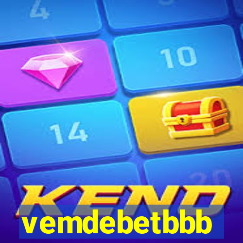vemdebetbbb
