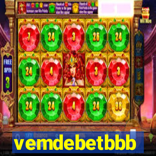 vemdebetbbb