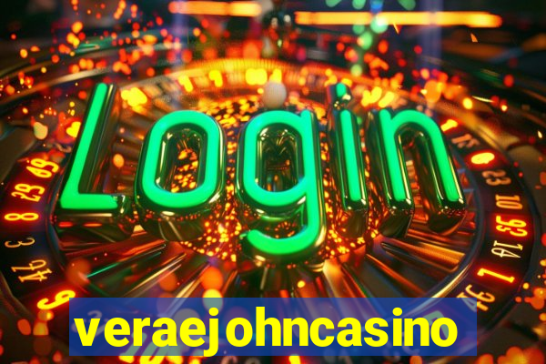 veraejohncasino