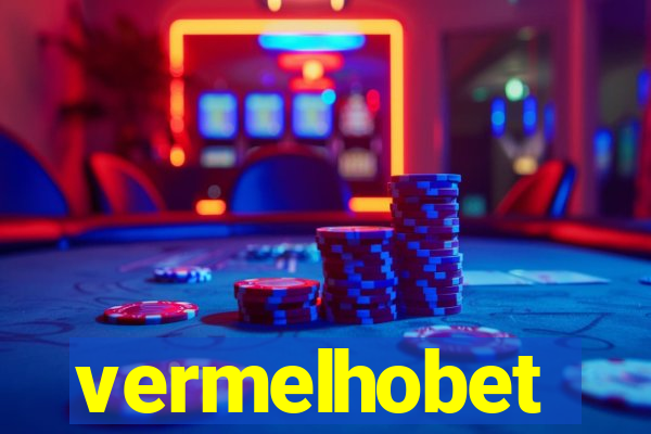 vermelhobet