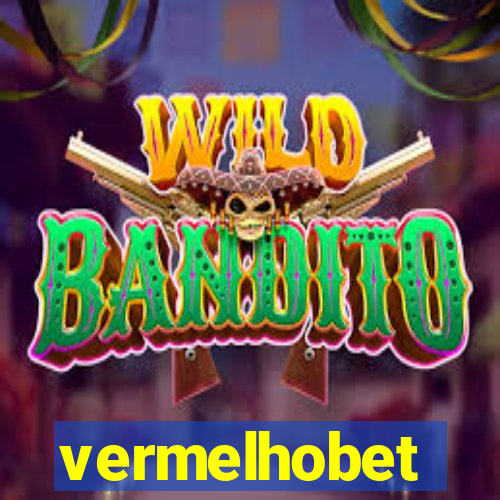 vermelhobet