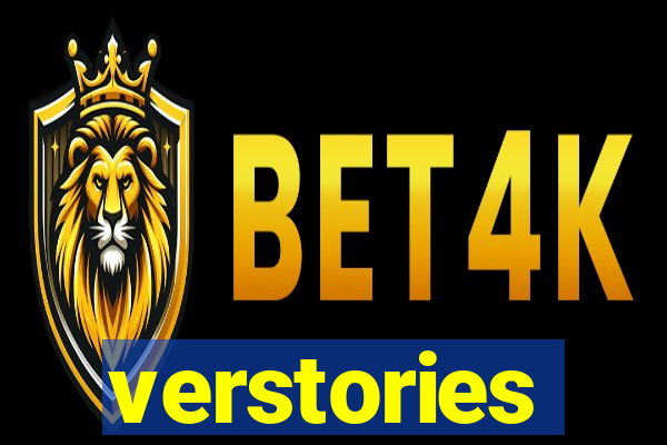 verstories