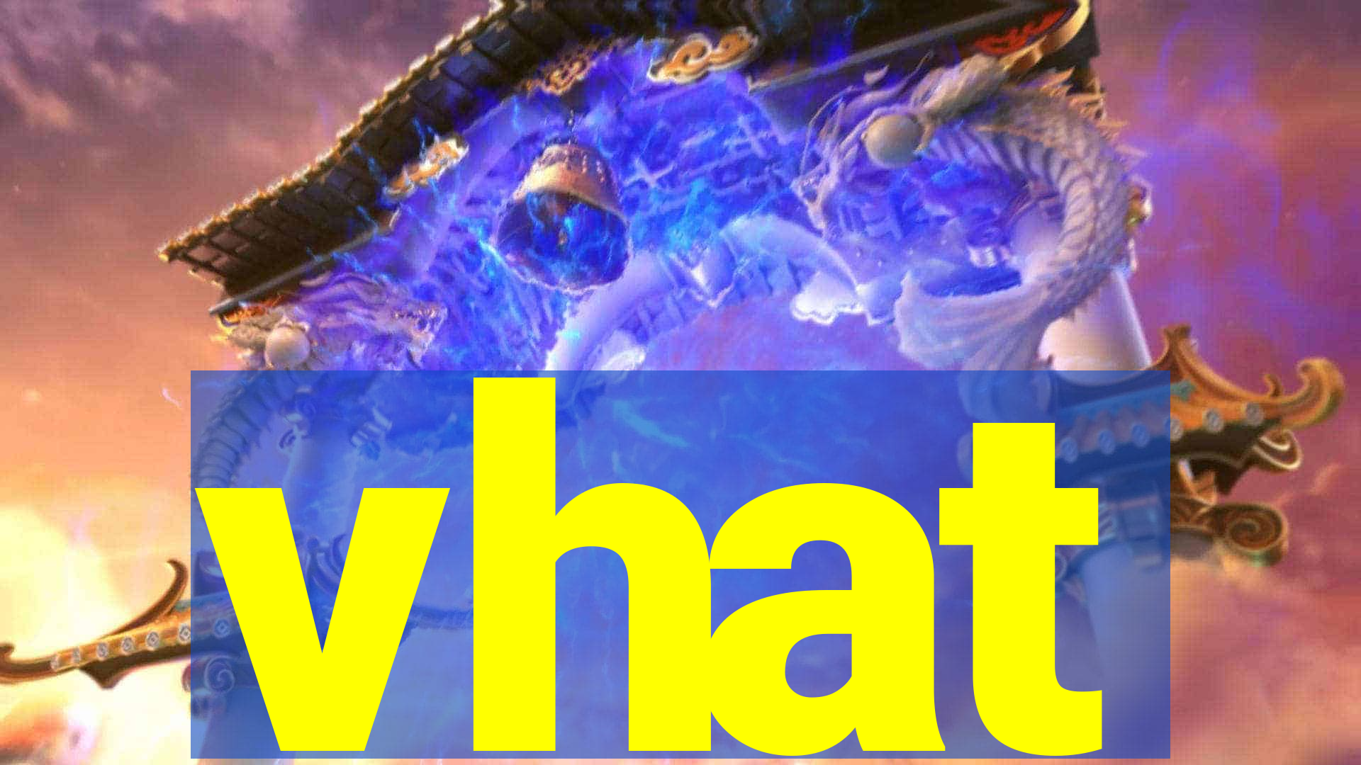 vhat