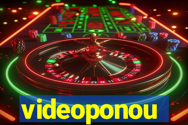 videoponou