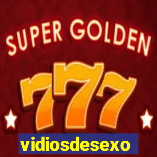 vidiosdesexo