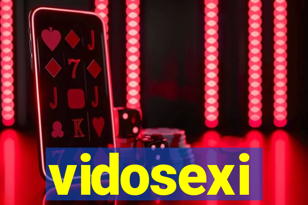 vidosexi