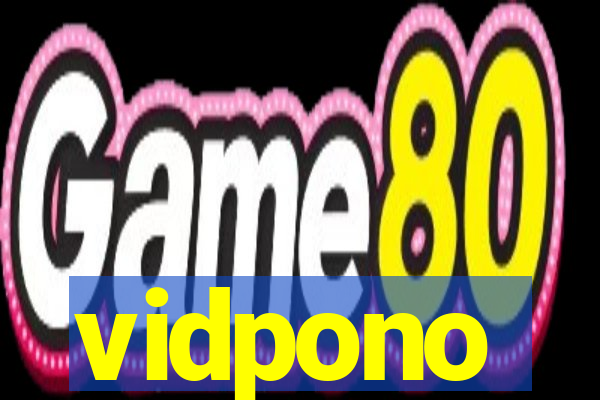 vidpono