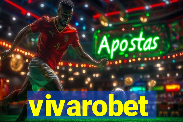 vivarobet