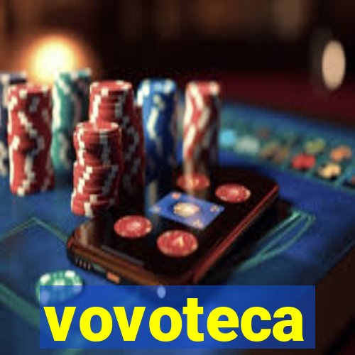 vovoteca