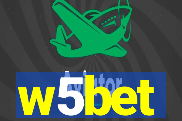 w5bet