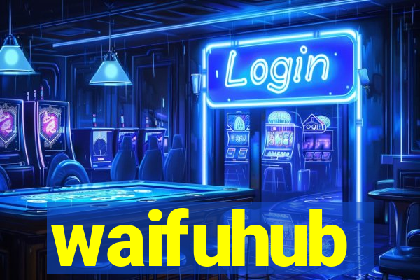 waifuhub