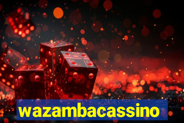 wazambacassino