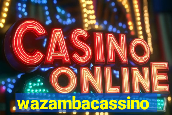 wazambacassino