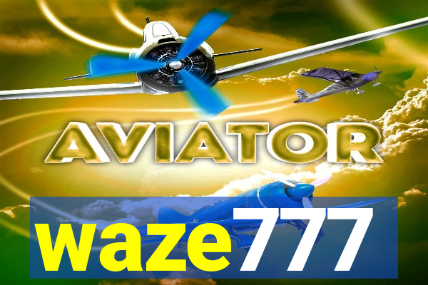 waze777