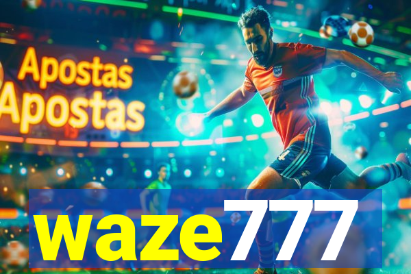 waze777