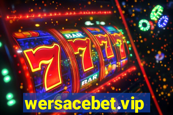 wersacebet.vip