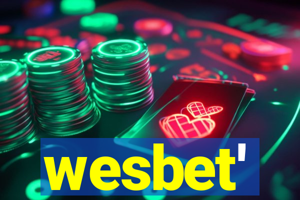 wesbet'