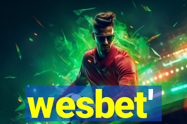 wesbet'