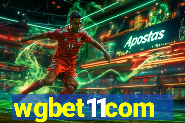 wgbet11com