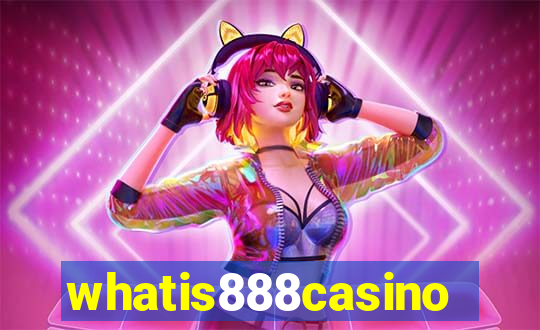 whatis888casino