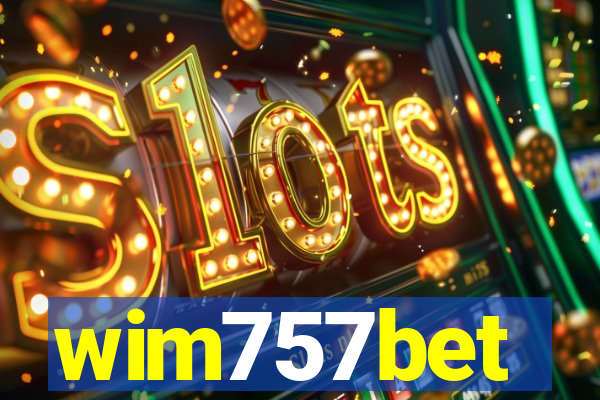 wim757bet