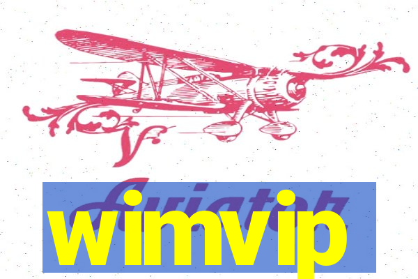 wimvip