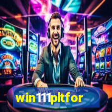 win111pltfor